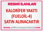 KALORİFER YAKITI (FUELOİL-4) SATIN ALINACAKTIR